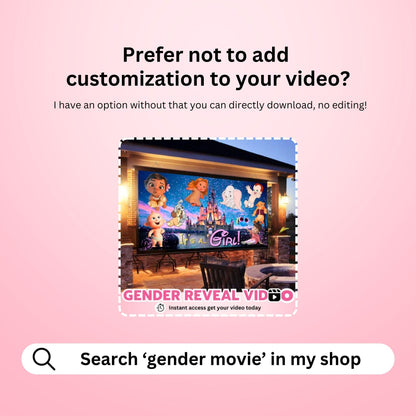 GIRL Custom Gender Reveal Movie Video